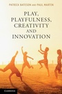 Cover: Play, Playfulness, Creativity and Innovation - Cambridge University Press