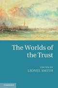 Cover: Worlds of the Trust - Cambridge University Press