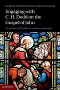 Cover: Engaging with C. H. Dodd on the Gospel of John - Cambridge University Press