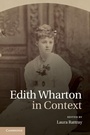 Cover: Edith Wharton in Context - Cambridge University Press