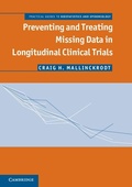 Cover: Preventing and Treating Missing Data in Longitudinal Clinical Trials - Cambridge University Press