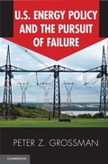 Cover: US Energy Policy and the Pursuit of Failure - Cambridge University Press