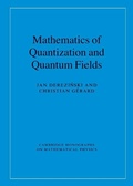 Cover: Mathematics of Quantization and Quantum Fields - Cambridge University Press