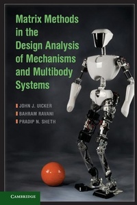 Enlarge image Cover: Matrix Methods in the Design Analysis of Mechanisms and Multibody Systems - Cambridge University Press