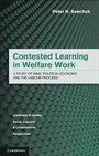 Cover: Contested Learning in Welfare Work - Cambridge University Press