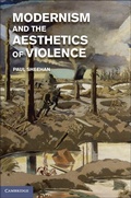 Cover: Modernism and the Aesthetics of Violence - Cambridge University Press