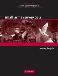 Enlarge image Cover: Small Arms Survey 2012 - Cambridge University Press