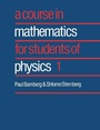 Cover: Course in Mathematics for Students of Physics: Volume 1 - Cambridge University Press