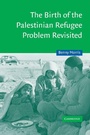 Cover: Birth of the Palestinian Refugee Problem Revisited - Cambridge University Press