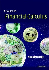 Enlarge image Cover: Course in Financial Calculus - Cambridge University Press