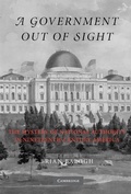 Cover: Government Out of Sight - Cambridge University Press