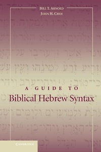 Enlarge image Cover: Guide to Biblical Hebrew Syntax - Cambridge University Press