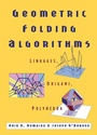 Cover: Geometric Folding Algorithms - Cambridge University Press
