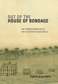 Cover: Out of the House of Bondage - Cambridge University Press