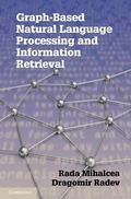 Cover: Graph-based Natural Language Processing and Information Retrieval - Cambridge University Press