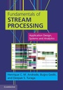 Cover: Fundamentals of Stream Processing - Cambridge University Press
