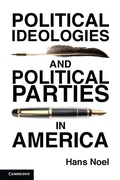 Cover: Political Ideologies and Political Parties in America - Cambridge University Press