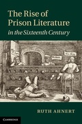 Cover: Rise of Prison Literature in the Sixteenth Century - Cambridge University Press