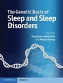 Cover: Genetic Basis of Sleep and Sleep Disorders - Cambridge University Press