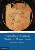 Cover: Foundation Myths and Politics in Ancient Ionia - Cambridge University Press