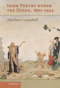 Cover: Irish Poetry under the Union, 1801-1924 - Cambridge University Press