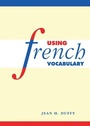 Cover: Using French Vocabulary - Cambridge University Press