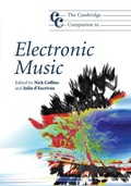 Cover: Cambridge Companion to Electronic Music - Cambridge University Press