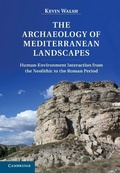 Cover: Archaeology of Mediterranean Landscapes - Cambridge University Press