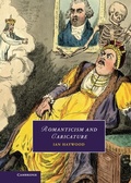 Cover: Romanticism and Caricature - Cambridge University Press