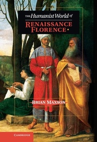 Enlarge image Cover: Humanist World of Renaissance Florence - Cambridge University Press
