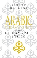 Cover: Arabic Thought in the Liberal Age 1798-1939 - Cambridge University Press