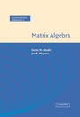 Cover: Matrix Algebra - Cambridge University Press