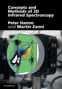 Enlarge image Cover: Concepts and Methods of 2D Infrared Spectroscopy - Cambridge University Press