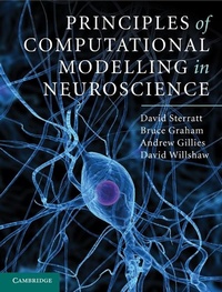 Enlarge image Cover: Principles of Computational Modelling in Neuroscience - Cambridge University Press