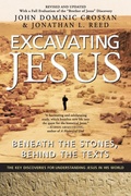 Cover: Excavating Jesus: Beneath the Stones, Behind the Texts - HarperSanFrancisco