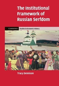 Enlarge image Cover: Institutional Framework of Russian Serfdom - Cambridge University Press