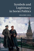 Cover: Symbols and Legitimacy in Soviet Politics - Cambridge University Press
