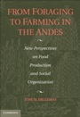 Cover: From Foraging to Farming in the Andes - Cambridge University Press