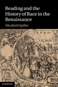 Cover: Reading and the History of Race in the Renaissance - Cambridge University Press