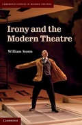 Cover: Irony and the Modern Theatre - Cambridge University Press