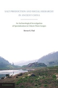 Cover: Salt Production and Social Hierarchy in Ancient China - Cambridge University Press