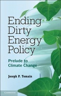 Cover: Ending Dirty Energy Policy - Cambridge University Press