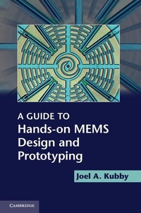 Enlarge image Cover: Guide to Hands-on MEMS Design and Prototyping - Cambridge University Press