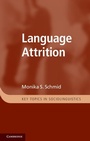 Cover: Language Attrition - Cambridge University Press