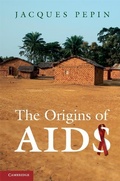Cover: Origins of AIDS - Cambridge University Press