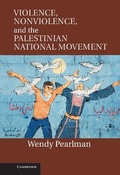 Cover: Violence, Nonviolence, and the Palestinian National Movement - Cambridge University Press