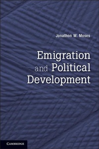 Enlarge image Cover: Emigration and Political Development - Cambridge University Press