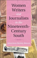 Cover: Women Writers and Journalists in the Nineteenth-Century South - Cambridge University Press