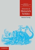 Cover: Histories of Heinrich Schutz - Cambridge University Press