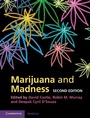 Cover: Marijuana and Madness - Cambridge University Press